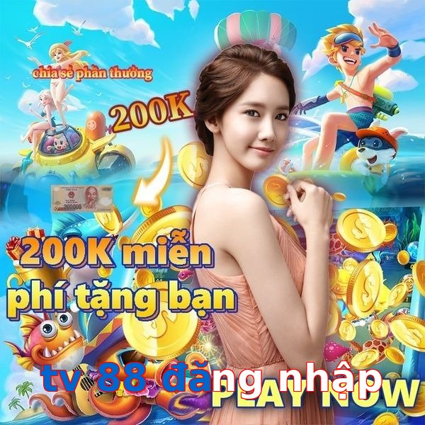 tv 88 đăng nhập