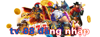 tv 88 đăng nhập
