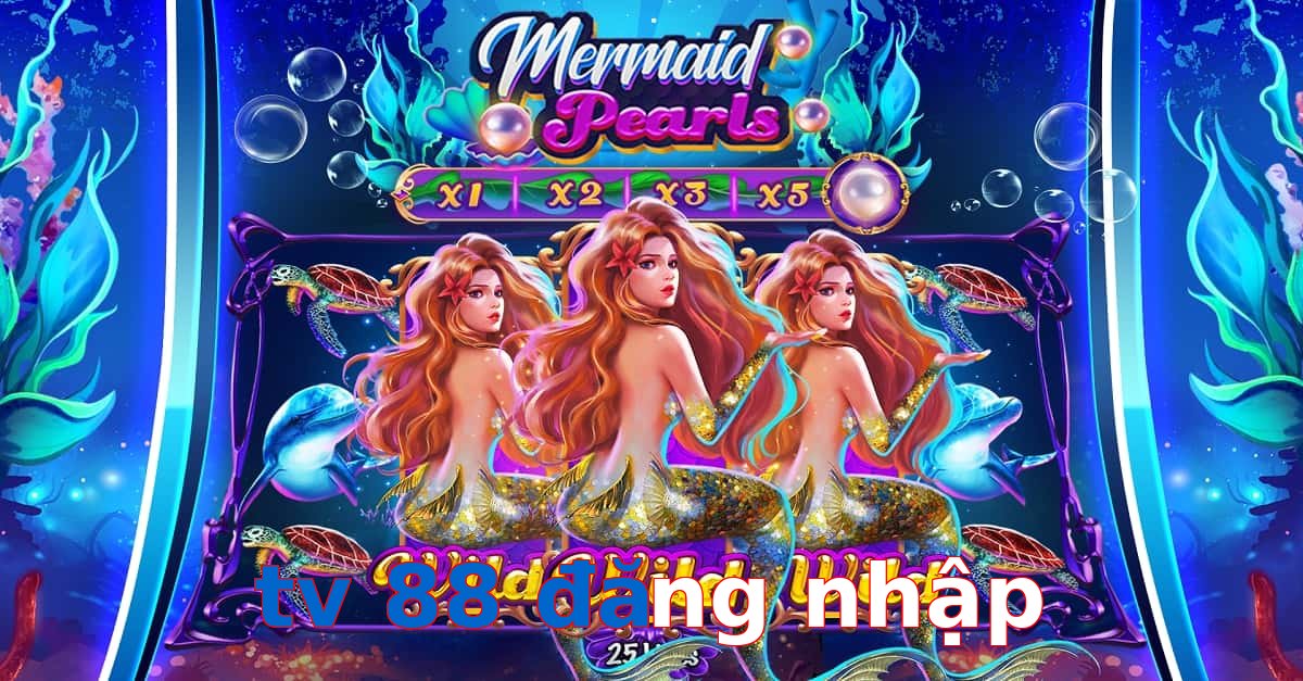 tv 88 đăng nhập