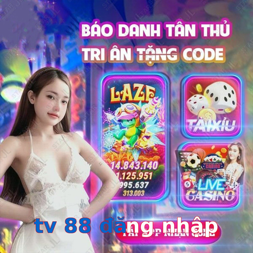 tv 88 đăng nhập