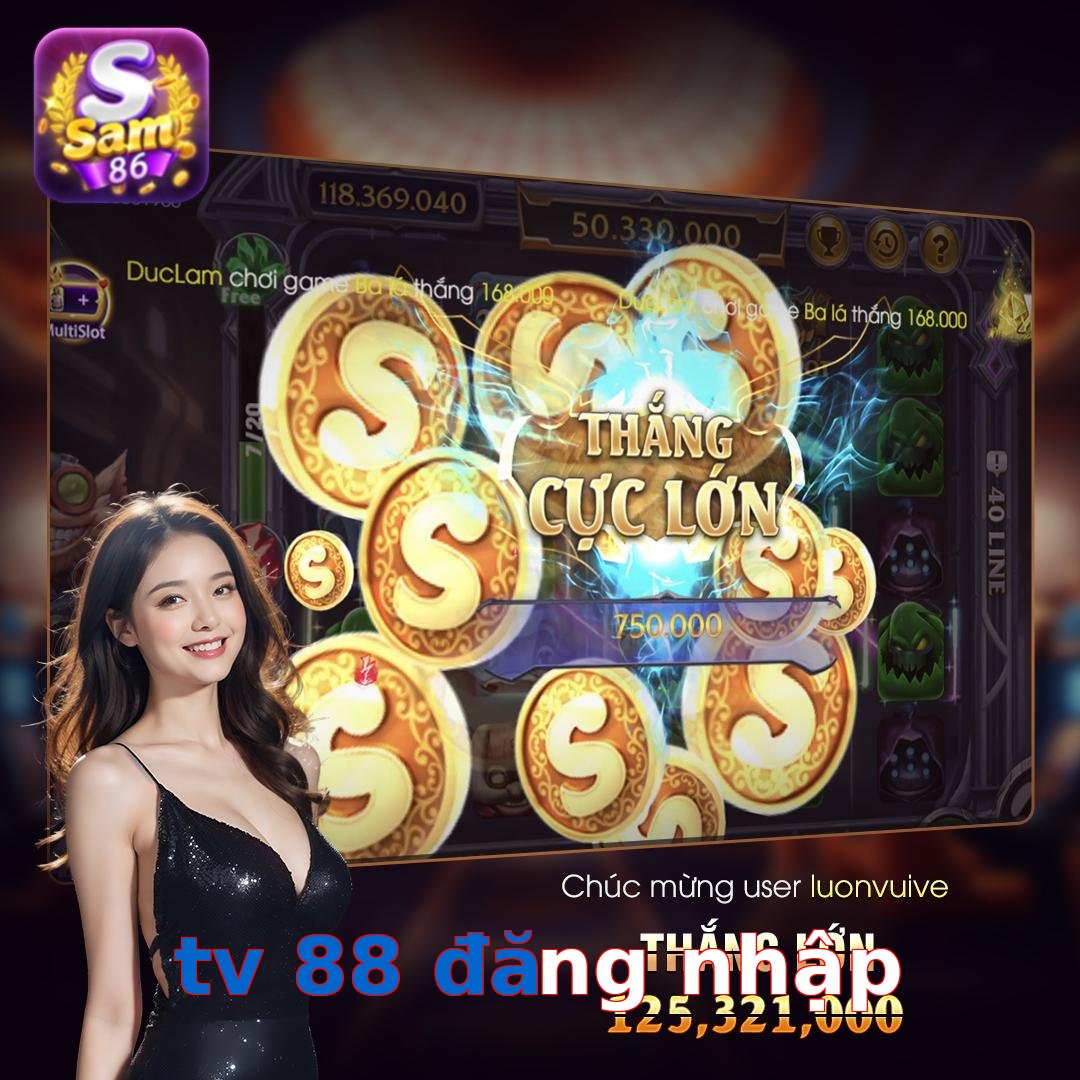 tv 88 đăng nhập