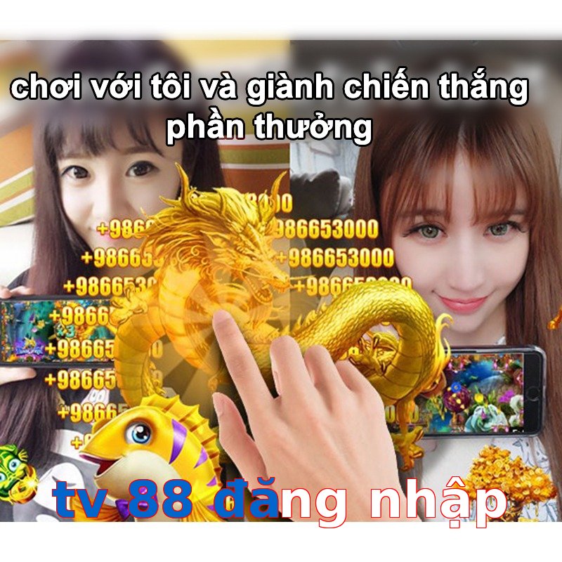 tv 88 đăng nhập
